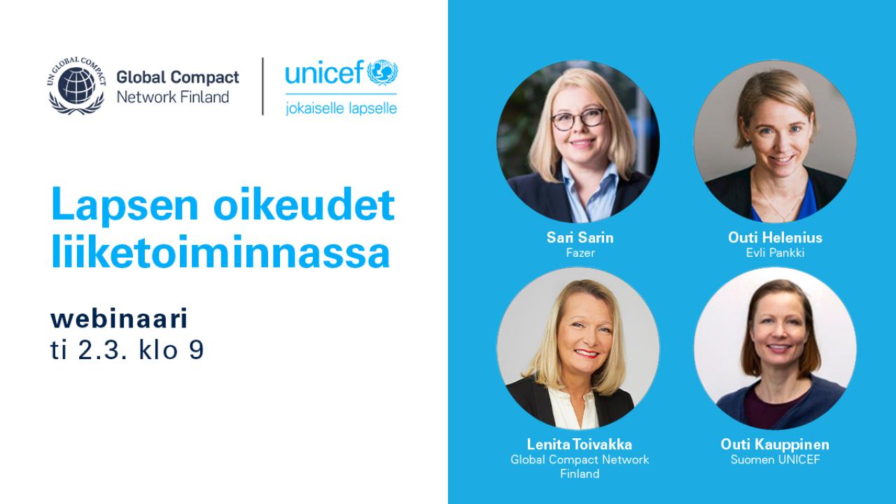 Järjestämme yhteistyössä Suomen UNICEFin kanssa webinaarin liittyen lapsen oikeuksien huomioimiseen liiketoiminnassa.