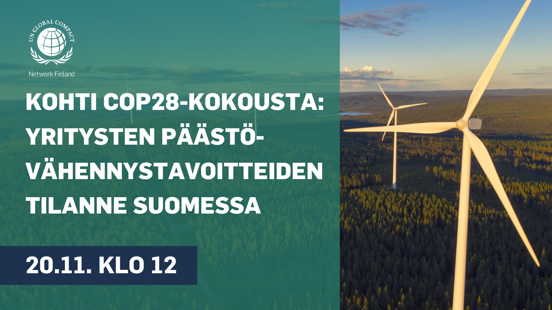 Tule webinaariin kuulemaan suomalaisyritysten tiedepohjaisesta ilmastotyöstä sekä odotuksista tulevaan COP28-kokoukseen.