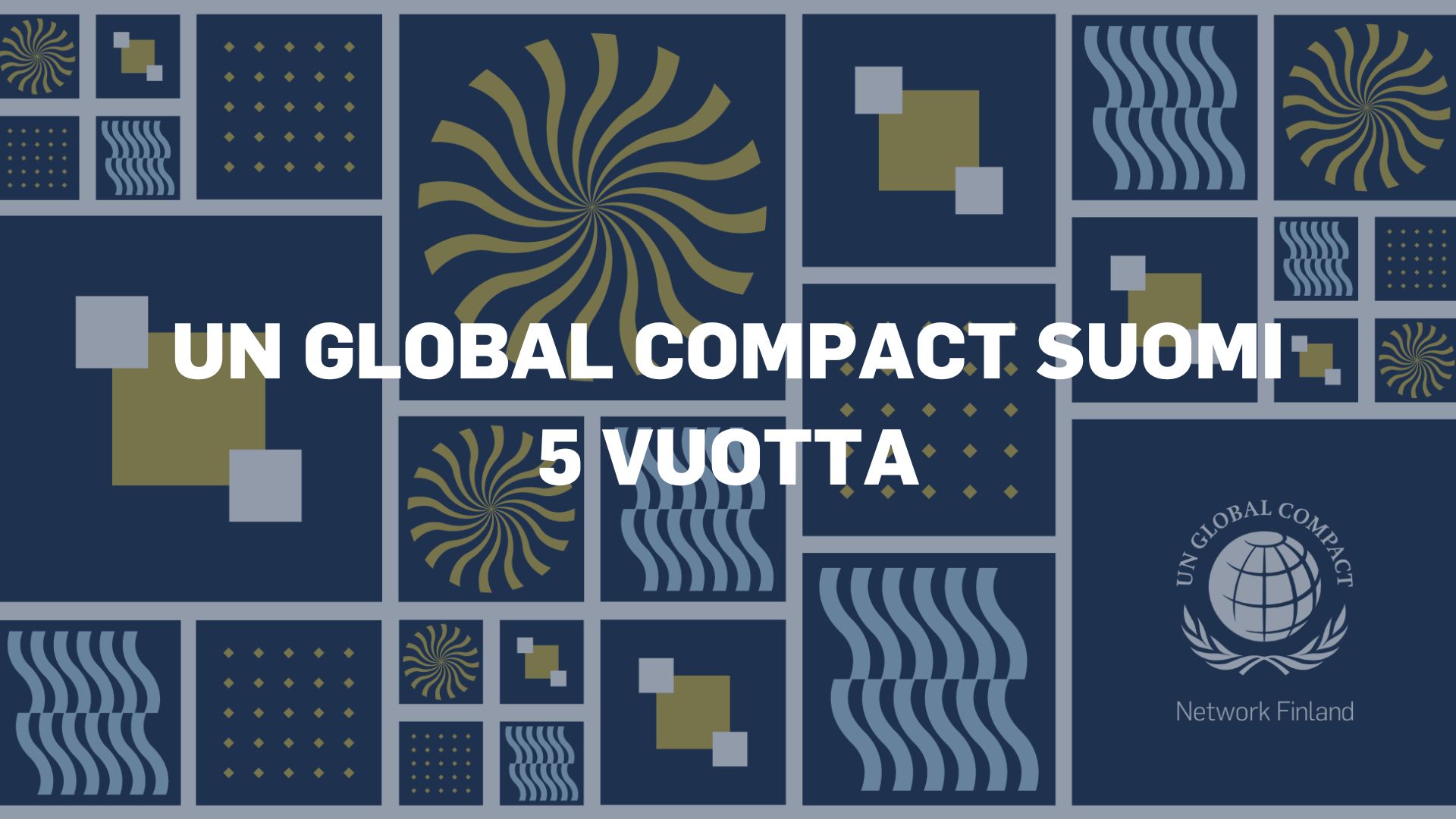 UN Global Compact Suomi 5 vuotta - Global Compact Network Finland